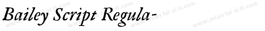 Bailey Script Regula字体转换